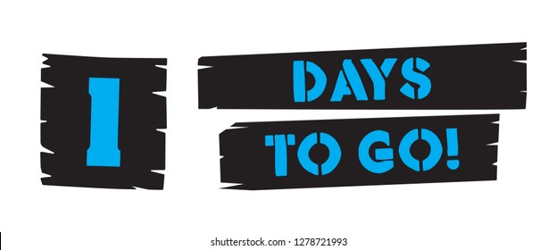 days to go stencil style text on brush strokes isolated