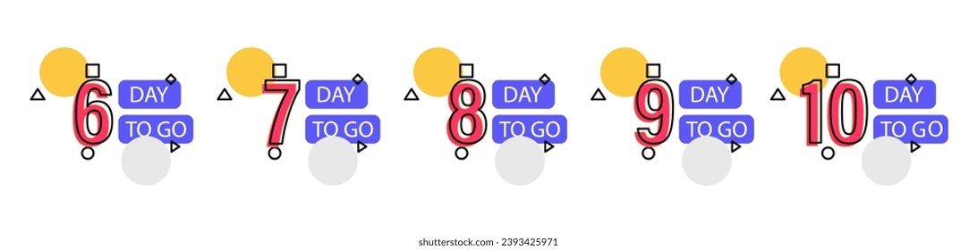Days Left Badges and Stickers. 6, 7, 8, 9, 10, numbers of days left. Countdown left days set.