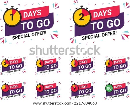 Days Left Badges and Stickers. Count time sale. Number of days left. Countdown left days banner. Count down vector banner template. Nine, eight, seven, six, five, four, three, two, one, zero days left