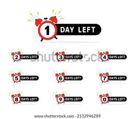 Days Left Badges and Stickers. Countdown of days 1,2,3,4,5,6,7,8,9,0. Sale time countdown. Offer timer, sticker limited to few days. Countdown banner of days to go. Vector illustration. Flat style