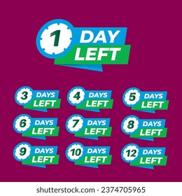 Days Left Countdown Badges Set. Countdown of days 1,2,3,4,5,6,7,8,9,10. The days left badges.Last minute offer or sale countdown banner. Promotion sale banner. Days count. Vector Badges