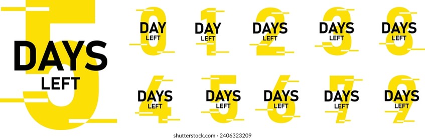 Days left, days to go from 0 to 9. Promotional banner countdown left days. Vector illustration