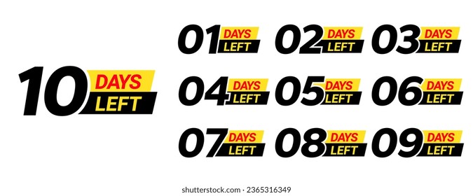 Days left to go 1, 2, 3, 4, 5, 6, 7, 8, 9, 10 banner business for sale and promotion. Promotional banner with number of days left sign set. Vector Illustration.