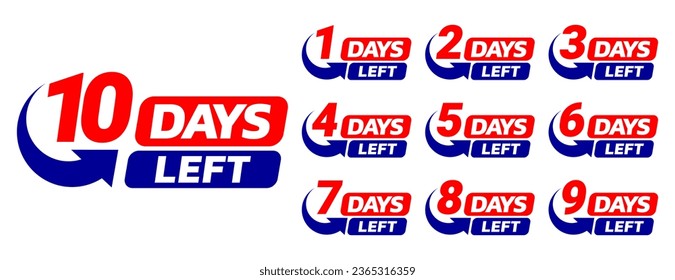 Days left to go 1, 2, 3, 4, 5, 6, 7, 8, 9, 10 banner business for sale and promotion. Promotional banner with number of days left sign set. Vector Illustration.	