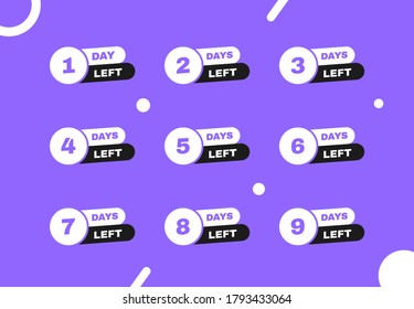 Days left to go from 1 to 9. Geometric label design template for your needs. Modern vector illustration.