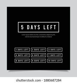 Days left vector template. Design for business promotion, banner or print.