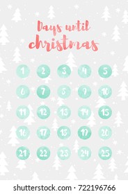 Days until Christmas. Christmas countdown. Vector illustration with snow and fir trees