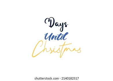 Tage bis Weihnachten Zitate. Creative Vektorgrafik-Konzept