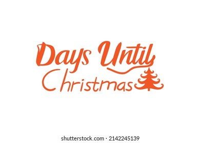 Tage bis Weihnachten Zitate. Creative Vektorgrafik-Konzept