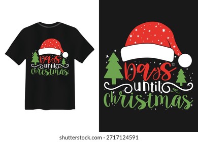 Days Until Christmas Santa Hat T shirt Design vector