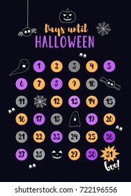 Days until Halloween. Halloween countdown. October Calendar. The symbols of Halloween cast, spiderweb, spider, pumpkin and bat. Vector illustration
