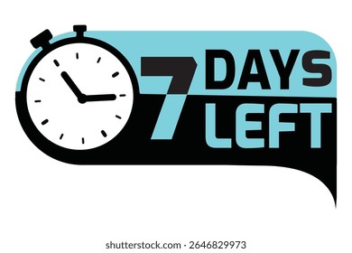 “7 Days Left” vector countdown label including a stopwatch. Suitable for flash sales, event deadlines, and marketing campaigns. Clean and versatile design for multi-use projects.