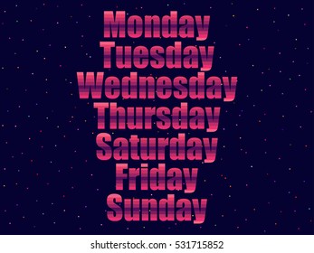 Days of the week in 80's retro style. Text in the futuristic style, neon. Vector illustration.
