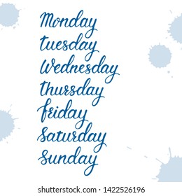 Days of a week, hand written sign set, Monday, Tuesday, Wednesday, Thursday, Friday, Saturday, Sunday in calligraphic style, weekday lettering, text design for planner and calendar, vector