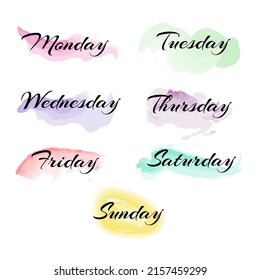 Days of week handwritten with soft watercolor brush backgrounds. Vector stock illustration.