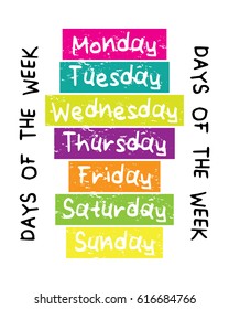 Days of the week / Monday tuesday wednesday thursday friday saturday sunday