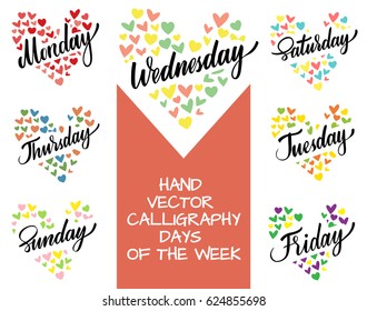 Days of the week set with colorful heart. Vector illustration: brush calligraphy, hand lettering. For calendar, schedule, diary, journal, postcard, label, sticker and decor
