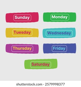 Days of the week: Sunday, Monday, Tuesday, Wednesday, Thursday, Friday, Saturday