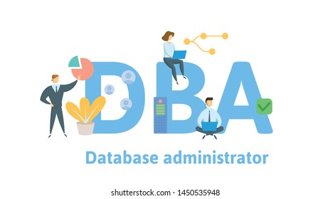 DBA, Database Administrator. Concept with people, letters and icons. Colored flat vector illustration. Isolated on white background.