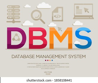 DBMS mean (Database Management System) Computer and Internet acronyms ,letters and icons ,Vector illustration.
