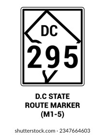 DC DISTRICT OF COLUMBIA STATE ROUTE MARKER Guide sign US ROAD SYMBOL SIGN MUTCD