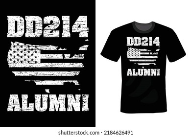 DD-214 Alumni. Veterans Day T shirt design, vintage, typography