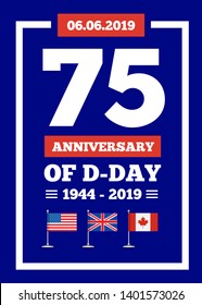 D-day 75th anniversary of the naval landing operation during the Second World War by the forces of the USA, Great Britain, Canada. Vector illustartion on blue background