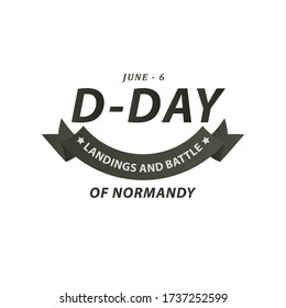 D-day Celebration Landing and Battle of Normandy Vector Template Design Illustration
