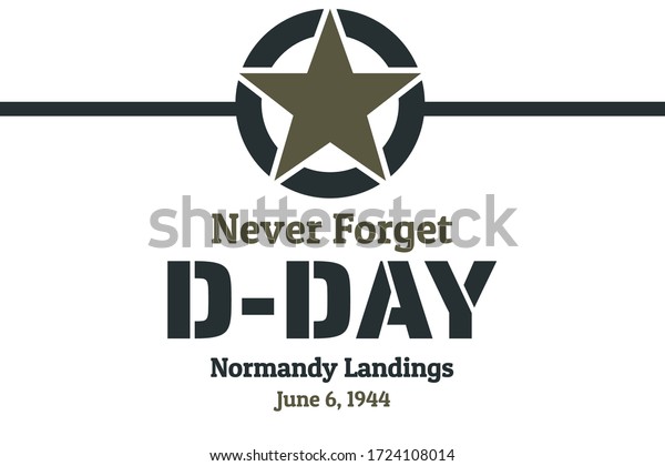 D-Day. Normandy landings concept. Template\
for background, banner, card, poster with text inscription. Vector\
EPS10 illustration
