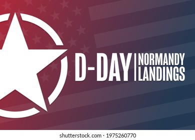 D-Day. Normandy landings. Holiday concept. Template for background, banner, card, poster with text inscription. Vector EPS10 illustration