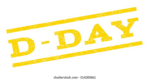 D-Day watermark stamp. Text caption between parallel lines with grunge design style. Rubber seal stamp with scratched texture. Vector yellow color ink imprint on a white background.
