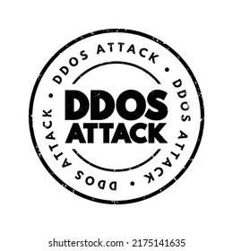 DDOS Attack occurs when multiple machines are operating together to attack one target, internet concept stamp