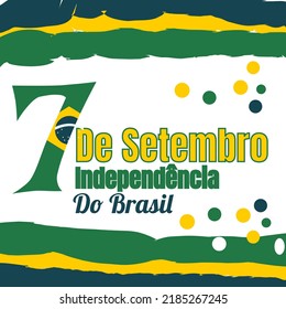 De independencia do brasil 7 de setembro brasil independence day. brasil independence template with ribbon and flag decoration for our template design.