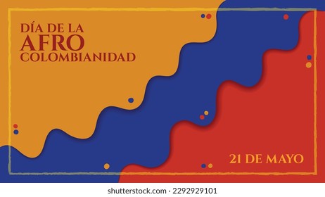 Día de la Afrocolombianidad Abstract Background vector illustration.  Afro-Colombian Day annual commemoration on May 21 in Colombia. Color theme graphic resource. Website header, social media post art