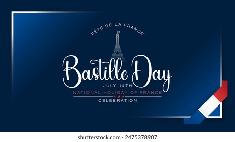 Fête de la France=France Day
Holiday design, background with handwriting texts and national flag colors for 14th of July, Bastille day, France national holiday celebration; Vector illustration.