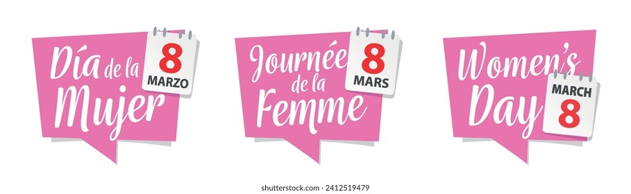 Día de la Mujer, Journée de la Femme, Women's day in Spanish, French and English