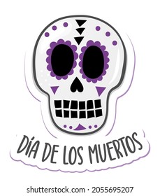 día de los muertos, Day of the Dead in Mexico - Halloween quote on white background with beautiful Mexican sugar skull.  Good for t-shirt, mug, home decoration, gift, printing press. Holiday quote. 