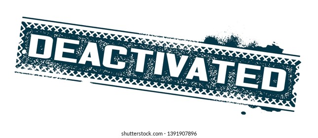 Deactivated Rubber Stamp. Vector Illustration.