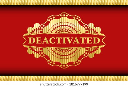 Deactivated text inside Gold and Red realistic emblem. Traditional exquisite background. Intense illustration. 