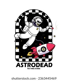 Dead astronaut in the space. Astro dead to the stars. Galaxy rocket war. War in the stars. Skull astronaut smoking cigar. Skeleton design idea