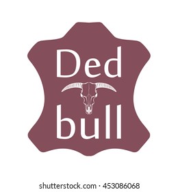 dead bull, vector sign, image with text on a piece of leather