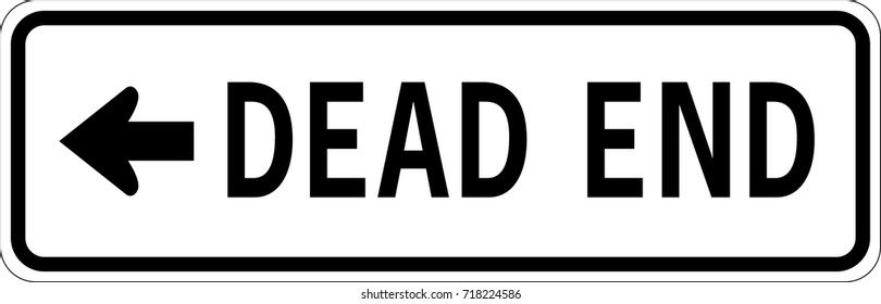 Dead end ahead warning sign