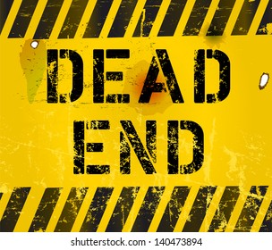 dead end sign, grungy,industrial style ,vector svg