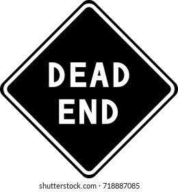 Dead end warning sign information