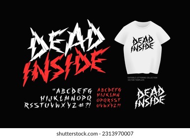 Dead Inside Dark Lettering for tee print design. Y2k Trendy type font concept in Grunge Punk Rock and Dead Rock style. Scary Type Font template with t-shirt vector mockup