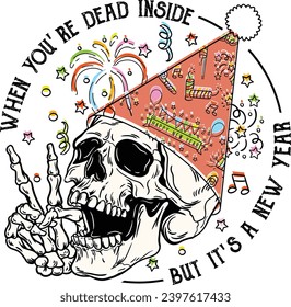 Dead Inside But It's A New Year, Retro New Year Skull, Peace Sign Skeleton, Funny Skeleton, Happy New Year, New Year 2024 