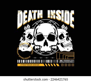 dead inside slogan with triple head skull urban style illustration on black background for streetwear t shirt design and screen printing