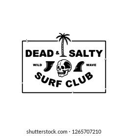 DEAD AND SALTY SURF CLUB WHITE BACKGROUND