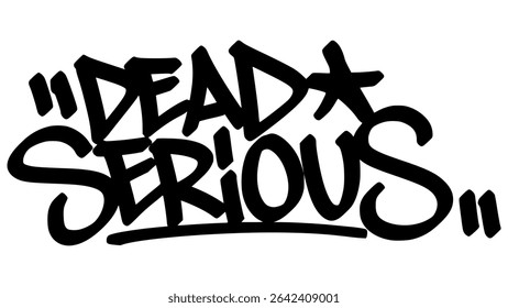 Grafite sério morto tag em negrito preto com estilo de mão expressivo. Letras artísticas de rua vetoriais sobre fundo transparente. Ótimo para atitude, mentalidade e expressão urbana.
