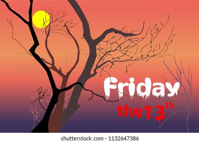 Dead trees at night (dusk) time after sunset (violet / purple, red, orange light) with white Friday and red "the 13th" text. Vector illustration, EPS 10. Concepts of horror, Friday the 13th, mystery.